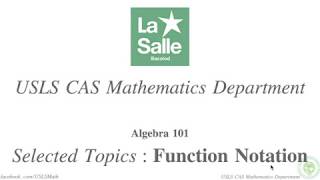 Algebra 101 - Function Notation - USLS CAS Mathematics Department