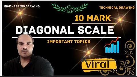Diagonal Scale || Engineering graphics #Polytechnicexam #bteexam #uppolytechnic #engineeringgraphics