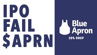 IPO FAIL $APRN Blue Apron Stock Crashing $SNAP