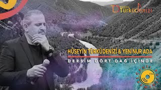 Hüseyin Türküdenizi & Yeninur Ada | Dersim Dağ İçinde Düet