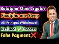 Lavish Choudhary Fake Real Pyment Botalpha || Mine Cryptos Principal Withdrow Update