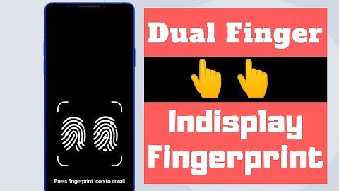 2 FINGERS ऐक साथ | Dual  Indisplay Fingerprint by Qualcomm 3D Sonic Max