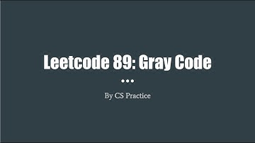 Leetcode 89: Gray Code