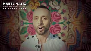 Mabel Matizden Romantik Konser... 14 Şubatta Volkswagen Arenada