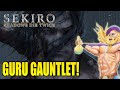 Sekiro Guru VS. Gauntlet of Strength - Divine Heir!