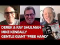 Gentle Giant "Free Hand" Derek & Ray Shulman w/Mike Keneally