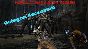 INSANELY HARD INFINITE ZOMBIES MAP! | Octagon Ascension | Call of Duty WAW Custom Zombies