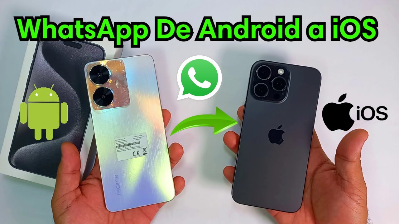 Como Pasar DATOS Del WhatsApp De Android a iOS iPhone 15 Pro Max YouTube