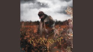 Kapkaragat (Part 2)