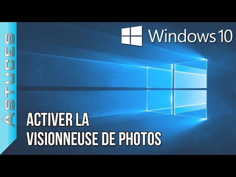 Activer la visionneuse de photos | Astuce Windows 10