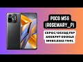 POCO M5S (ROSEMARY_P). FRP! Сброс/обход аккаунта гугл google. MobileSea Tool