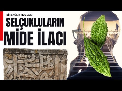 SELÇUKLULARIN MİDE İLACI