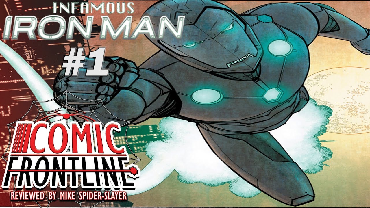 Infamous Iron Man #1: The Rise of Doom!