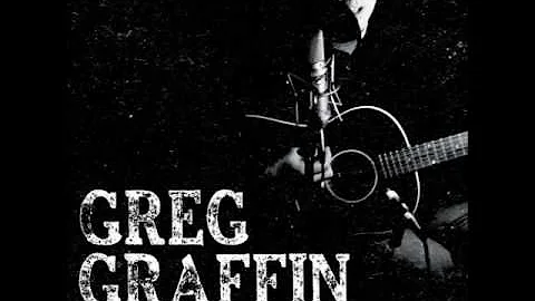 GREG GRAFFIN Cold As The Clay [full album]
