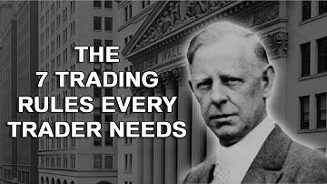 The 7 Jesse Livermore Trading Rules Every Trader Must Know (Timeless Trading Wisdom)
