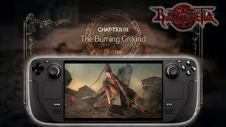 Steam Deck: Bayonetta Chapter 3 - The Burning Ground