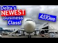 Onboard Delta Air Line's BRAND NEW A330neo Delta One