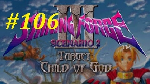 Shining Force 3 (Scenario 2) Walkthrough (106) Dark Kraken Boss Battle Pt. 2