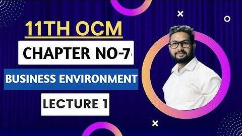 11th OCM | Chapter No 7 | Business Environment | Lecture 1 | Maharashtra Board | JR Tutorials |