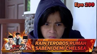 Download Tegang Rain Coba Terobos Rumah Sabeni - Fatih Di Kampung Jawara Eps 299 Video MP3 Tegang Rain Coba Terobos Rumah Sabeni - Fatih Di Kampung Jawara Eps 299