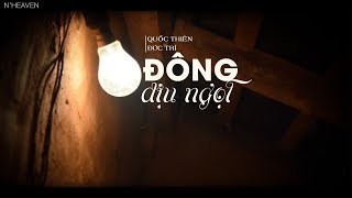 Video thumbnail of "Đông Dịu Ngọt - Quốc Thiên | St.Đức Trí「Lyric Video」"