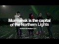 Northern Lights in real time! Welcome to Murmansk! Северное Сияние в Мурманске.