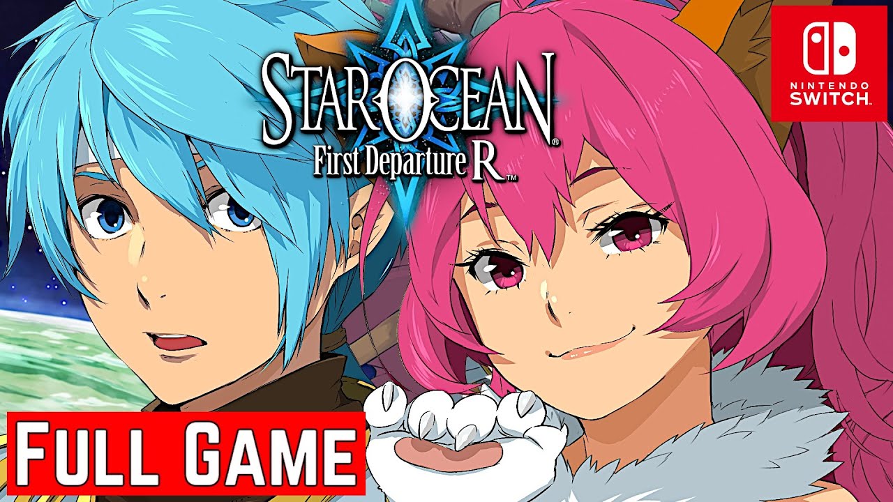 STAR OCEAN First Departure R [Switch] Gameplay Walkthrough | FULL