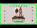 Afterparty with Icona Pop (20-minute DJ Mix) [Ultra Records]