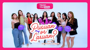Pusuan or Laruan with Marion Aunor (Gen Z Edition) | Episode 32 (with Viber Dating)