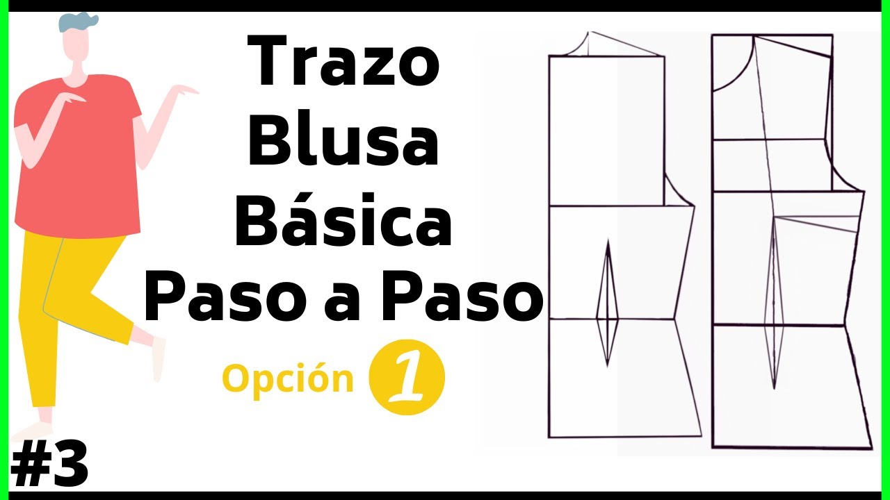 3 Trazo 👕 Básico De Blusa 🔴 Youtube