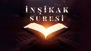 İnşikak Suresi - سورة الإنشقاق | Bilal Darbali |