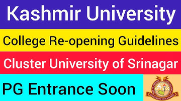 Kashmir University Latest Update || Colleges Re-opening || Cluster University of Srinagar #kashmir