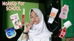 MAKEUP ROUTINE FOR SCHOOL ||ANAK SEKOLAHAN⤠- Durasi: 4.35. MAKEUP ROUTINE FOR SCHOOL ||ANAK SEKOLAHAN⤠- Durasi: 4.35.