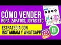 🔴 Cómo Vender Ropa por Internet. Estrategia de Marketing Digital con Instagram, WhatsApp Business.