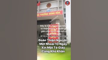 Đoàn Thiện Nguyện Mệt Nhoài 10 Ngày – Xin Một Tờ Giấy Cũng Khó Hơn Leo Núi!” #tintuc #cuocsong