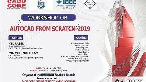 AutoCAD workshop IEEE BUBT SB video (Part - 1)