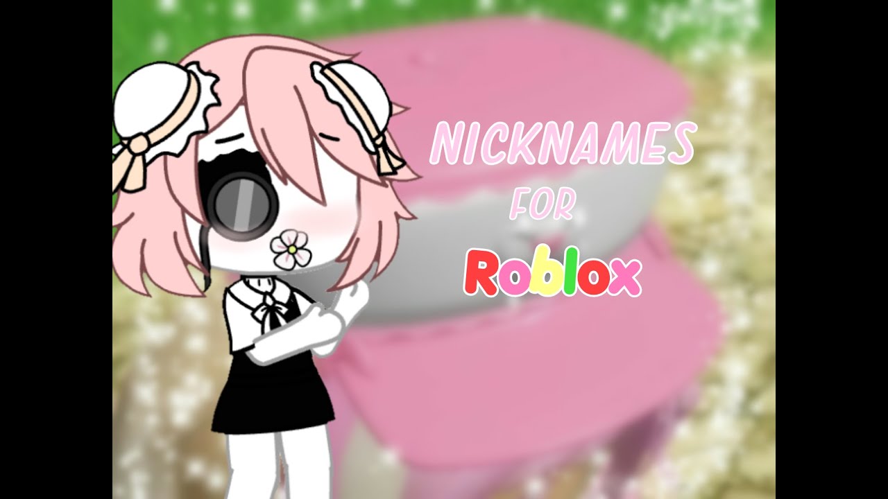 roblox aesthetic nicknames