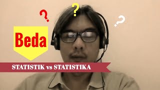 1A. Beda Statistik dan Statistika