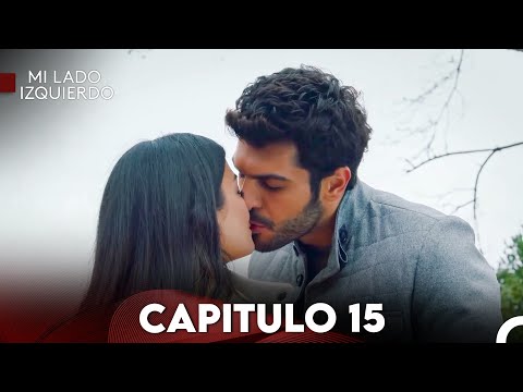 Mi Lado Izquierdo Capitulo 15 (Doblado en Español) FULL HD