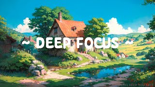 Deep Focus  Lofi Keep You Safe  Lofi take you to the Deep Zone ~ Lofi Hip Hop for Relax//Focus