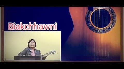 Biakchhawni " A ri ret ret kan hria "