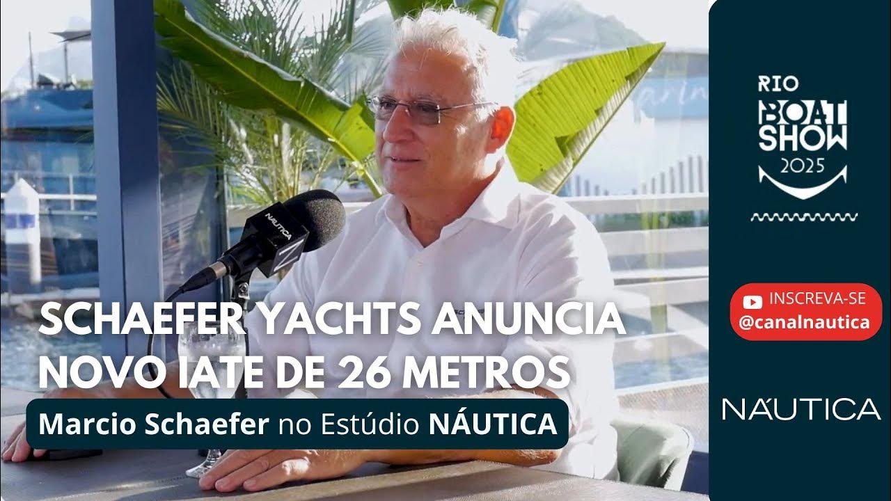 Exclusivo: Marcio Schaefer anuncia novo iate de 26 metros | NÁUTICA