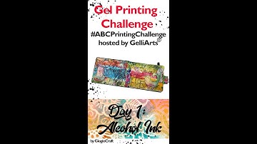 GelPrinting Challenge:Day1-Alcohol Ink
