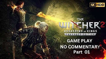 The Witcher 2: Assassins of Kings enhanced edition Full Walkthrough Gameplay - No Commentary Part 1