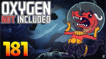 Oxygen Not Included: Oassise – Let’s Play Stream Archive Part 181
