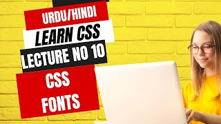 Css fonts- Complete CSS Basic Concepts to Advanced Topics