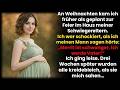 Ich kam früh an und hörte meinen Mann die Schwangerschaft der Geliebten verkünden, 3 Wochen sp