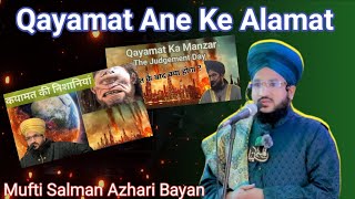 Qayamat ke Alamat | Qurbe Qayamat | Mufti Salman Azhari