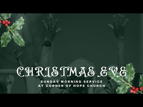 Christmas Eve | Covenant of Peace Part Two | December 24, 2023 | Sunday Morning Service