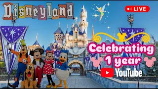 DISNEY Disneyland Fun Celebrating 1st Anniversary #livestream Rides Shows Parades Characters